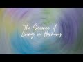 The Science of Living in Harmony