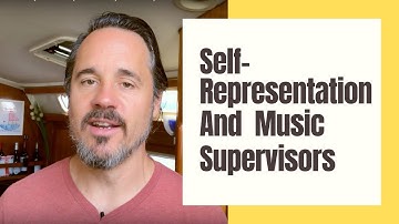 Self-Representation & Music Supervisors (It’s Not Impossible…)