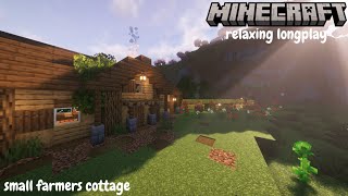 Minecraft Relaxing Longplay | Small Farmers Cottage (No Commentary)