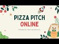 Pizza Pitch - питчи стартапов перед экспертами!