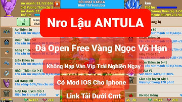 Ngọc Rồng Lậu / Nro Lậu ATULA Đã Open Free Vàng Ngọc Vô Hạn Skh Mua Ở Satan Có Full Hệ Điều Hành IOS
