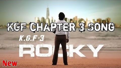 KGF Chapter 3 – Rocky Bhai Returns | Powerful Hindi Song
