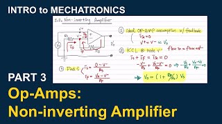 Non-Inverting Operational Amplifiers | Intro. to Mechatronics #3-3.