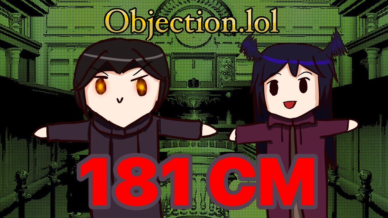 (Objection.lol) Height