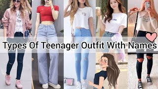 Types of dresses for teenage girl with names/Outfits ideas for teenagers with names/Teenager outfits