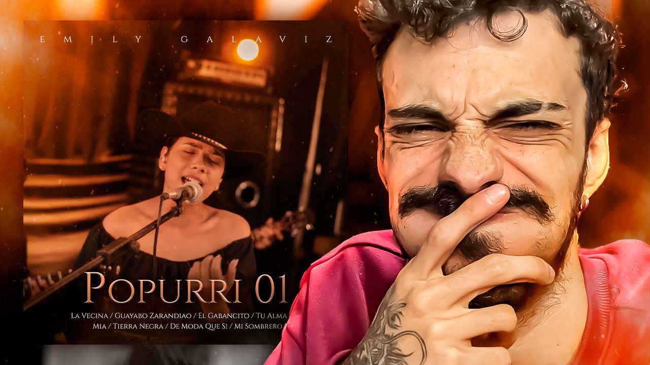REACCIONO a POPURRÍ 01 de EMILY GALAVIZ