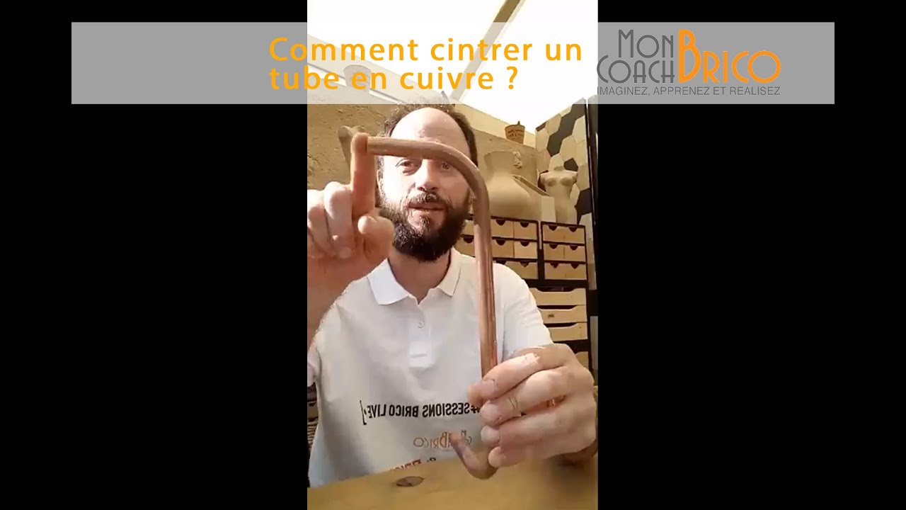 Comment cintrer un tube en cuivre Conseils et astuces de Mon Coach — free download