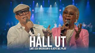 Lars Lisa Andersson & Gladys del Pilar - Håll Ut | Alla Tiders Sånger i Väckelseland