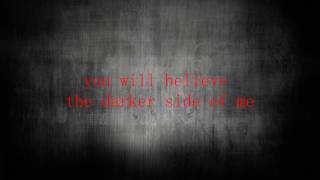 Fivefold - Darker Side Of Me (lyrics)