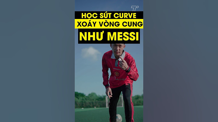 Học sút curve xoáy vòng cung như MESSI #Shorts