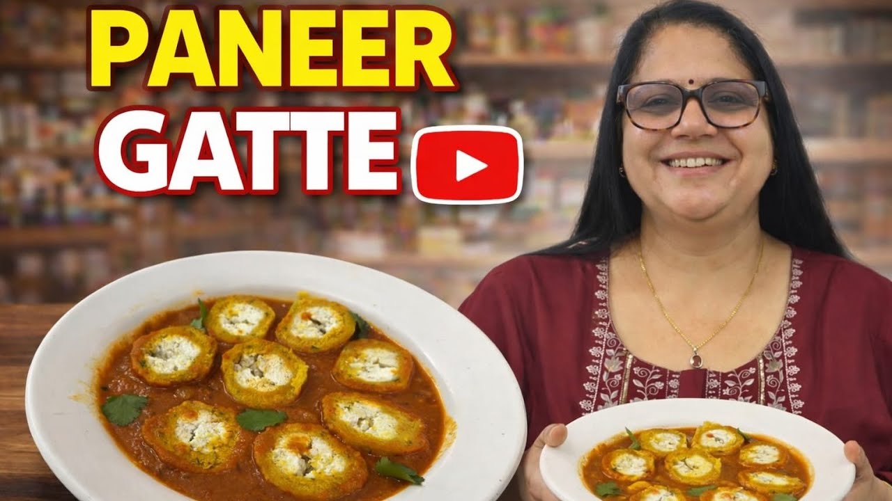 Paneer Gatte Recipe | Soft Paneer Gatte in Rich Rajasthani Gravy | Easy & Delicious