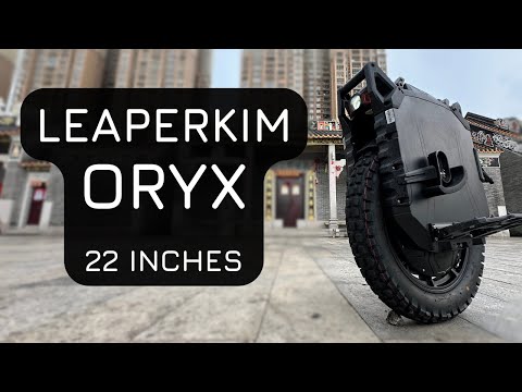 22inch Leaperkim ORYX // Quick Look