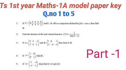 Ts Inter 1st year maths-1A  paper 2022  Answers| Telangana  inter 1st year maths-1A model paper 2022