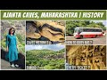 Ajanta caves history  complete guided tour  ajanta ellora caves   
