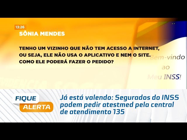 Já está valendo: Segurados do INSS podem pedir atestmed pela central de atendimento 135