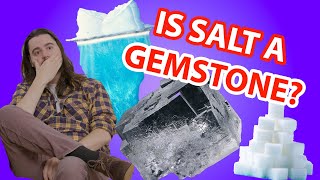 Will It Gem | Are Salt Sugar And Ice Gemstones?