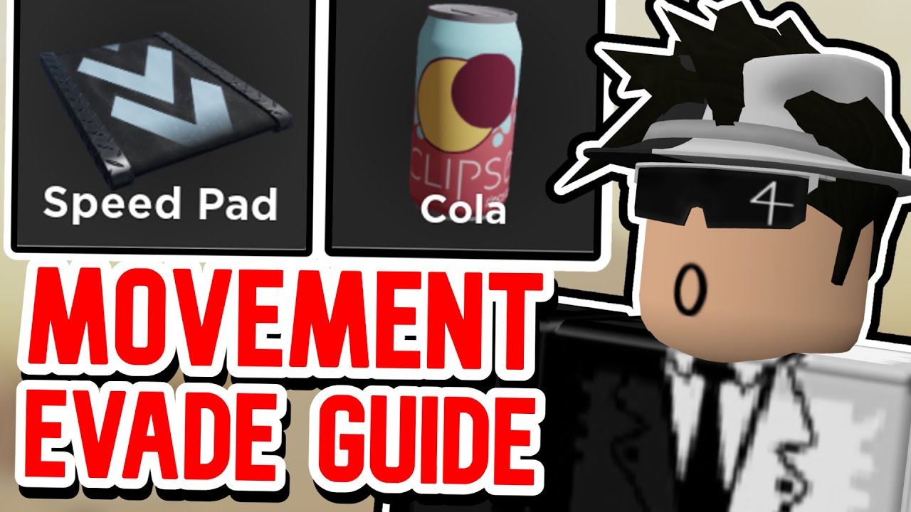 EVADE ROBLOX NEXTBOTS MOVEMENT GUIDE (TIPS AND TRICKS, SUPER JUMP