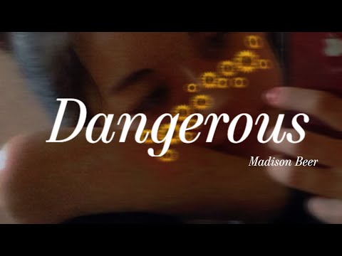 #洋楽 #和訳 #madison #beer 【洋楽和訳/Translation】Dangerous - Madison Beer