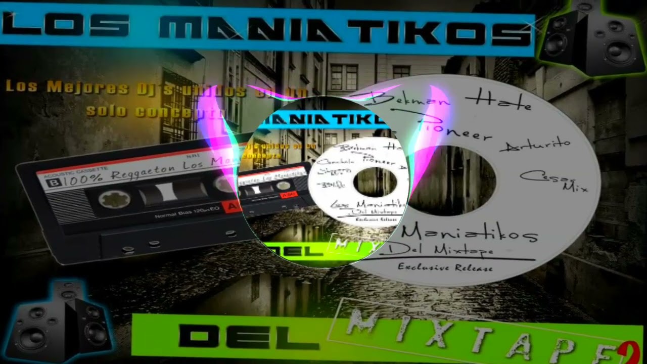 Los Maniatikos del Mixtape | Marroneo Style 2.0 (Ultimate_Mix) DJ Canchola