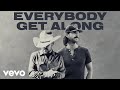 Justin Moore, Riley Green - Everybody Get Along (Lyric Video)