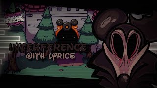 Interference With Lyrics Vs Mouse