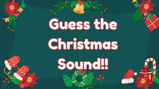 GUESS THE CHRISTMAS SOUND 🎄 Fun & Easy Christmas Sound Challenge for Kids screenshot 5