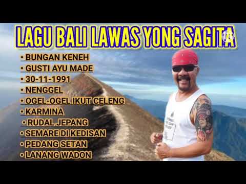 kumpulan Lagu Bali Yong Sagita • lagu bali lawas hits