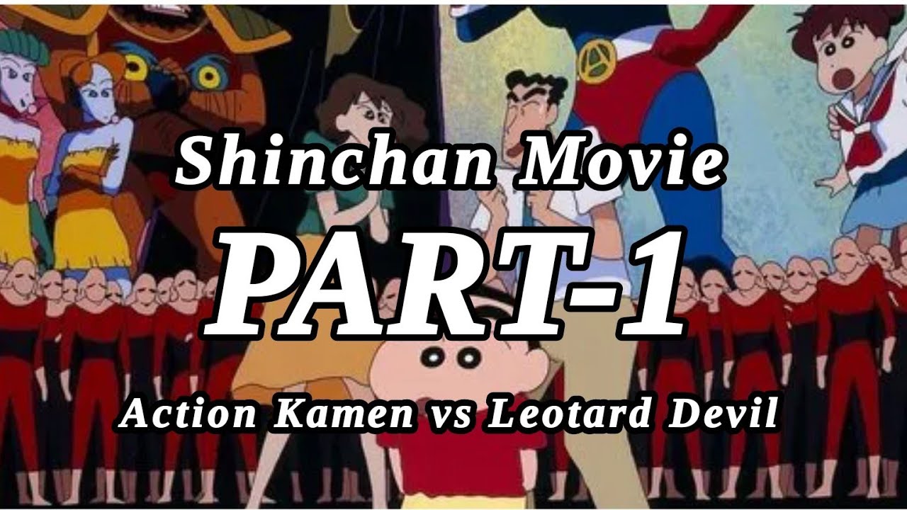Shinchan: Action Kamen vs Leotard Devil | PART-1 | 