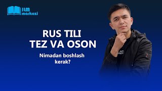 Rus tilini oson o`rganish SXEMASI | +998 78 113 13 93