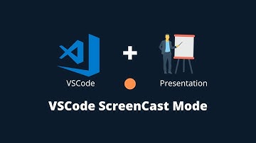 🛑 VSCode ScreenCast Mode For Presentations