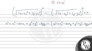 The locus of a point which moves so that the difference of the squares of its distances from two...