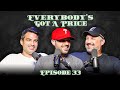 Surviving the forest with Justin Clark | Ep 33 | Everybody's Got A Price w/ Jeff Dye & Josh Nelson