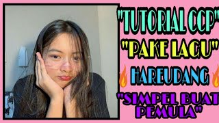 TUTORIAL TRANSISI CCP PAKE LAGU HAREUDANG SIMPEL COCOK BUAT PEMULA