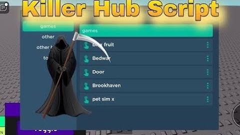 Killer Hub Script | Hydrogen - Fluxus - Delta - Arceus x - Codex Executor