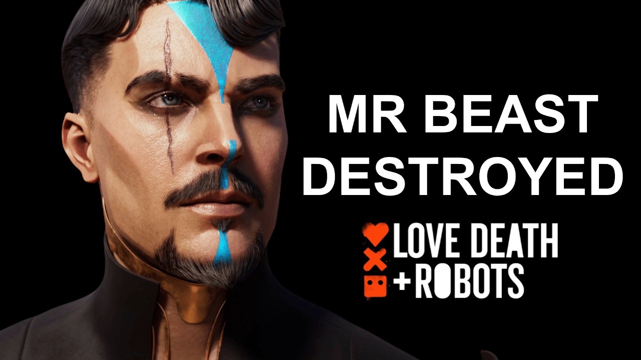 Mr Beast's Episode RUINED Love Death and Robots FOREVER... (Season 4 ...