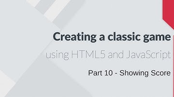 Creating a classic game using HTML & Javascript - Part 10 (Hindi/Urdu)