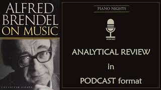 Alfred Brendel on Music  - Alfred Brendel  | PODCAST SUMMARY