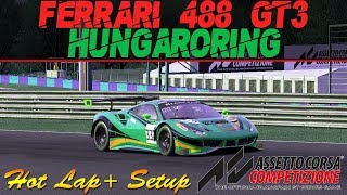 This is a hot lap and setup video for ferrari 488 gt3 on assetto corsa
competizione at the hungaroring if has helped you out leave like
dont...