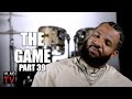 The Game Disagrees with DJ Vlad: I Choose Loyalty Over Respect (Part 39)