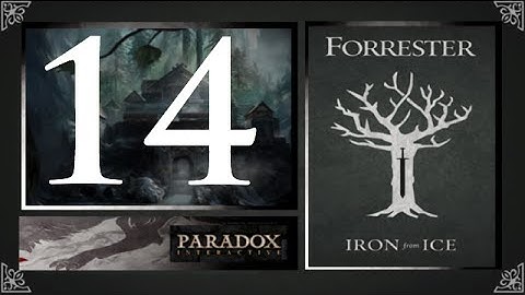 CK2, Game of Thrones: Forresters of Ironrath #14 - Further Forrester lineage
