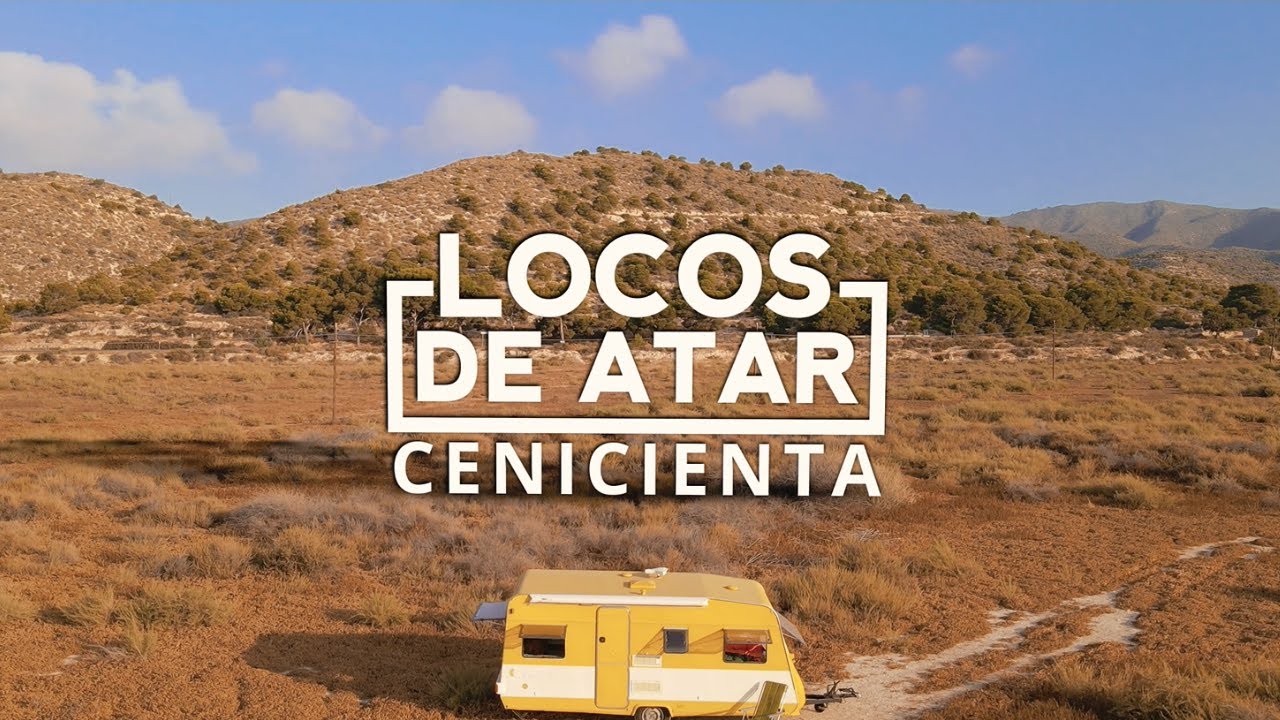 Locos de Atar - Cenicienta (Videoclip Oficial)