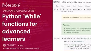 Notebooks exemplars for teaching in Noteable: Python 'While' functions for advanced learners
