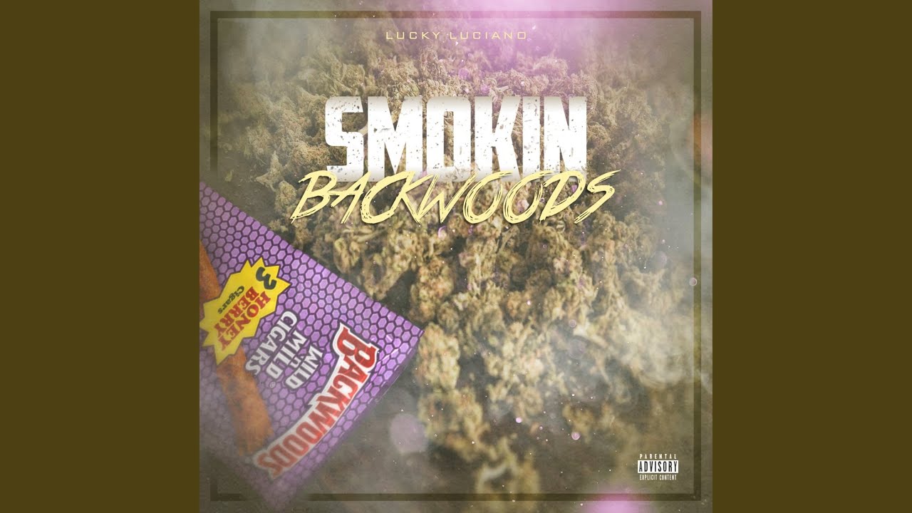 Watch Smokin Backwoods on YouTube Watch Smokin Backwoods on YouTube