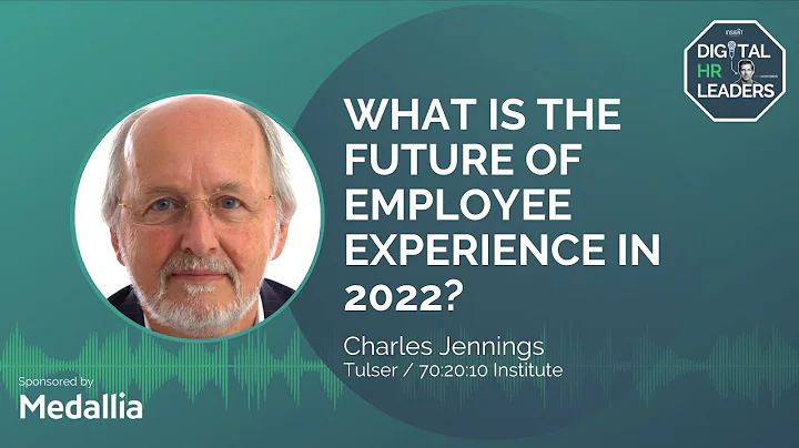 WHAT IS THE FUTURE OF EMPLOYEE EXPERIENCE IN 2022?...