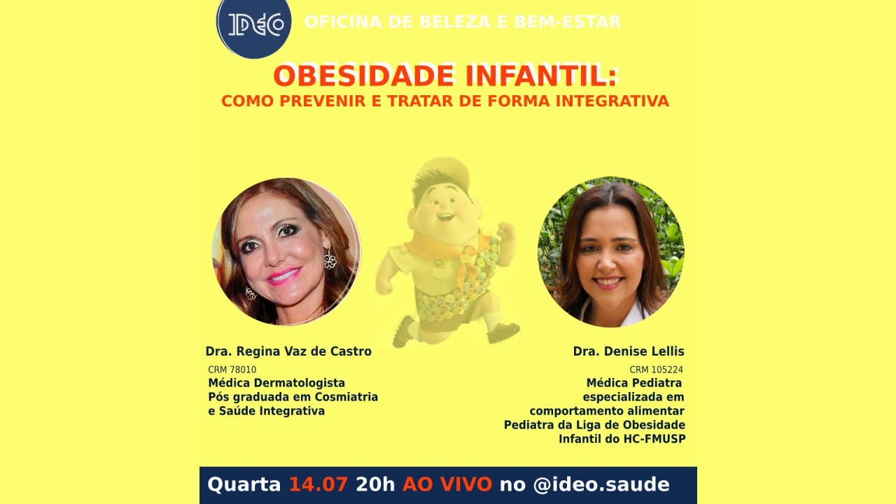 #83 - Obesidade Infantil. Live de 14/07/21 com Dra. Denise Lellis.