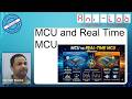 Difference between a regular MCU and real time MCU