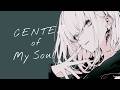 Center of my soul