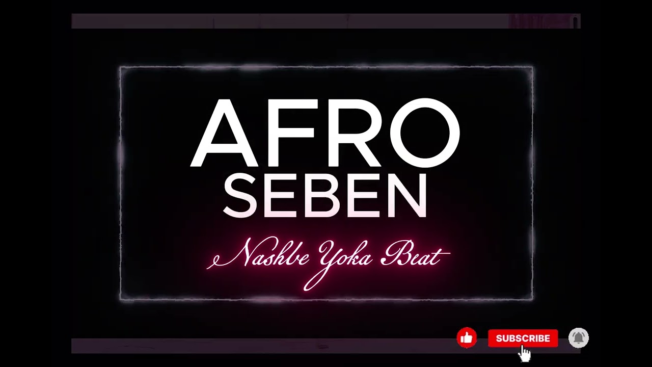 afro_seben_ya_sika_instru_by_nashbe_yoka_beat_2026