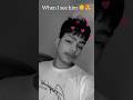 pov:- When I see him 🫠😍 #trending