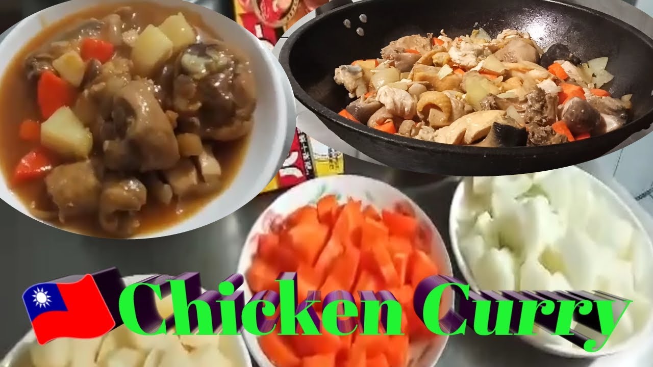 Taiwan Curry Rice CHICKEN CURRY NG TAIWAN || SIMPLE WAY - YouTube
